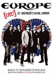 Europe : Live at Sheperd's Bush, London 2011